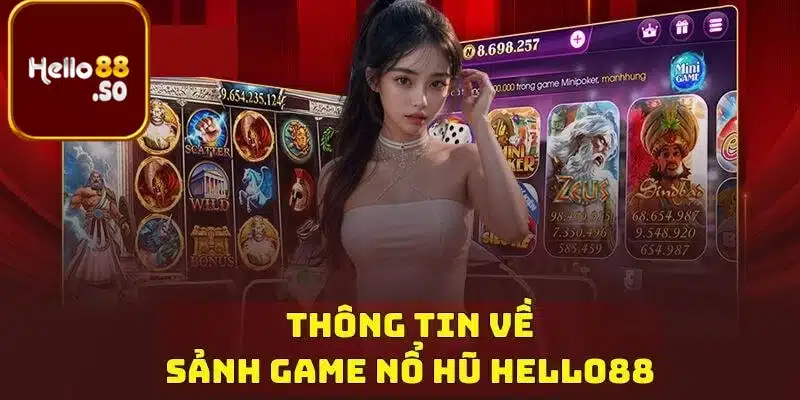 Nổ hũ tại nhà cái Hello88