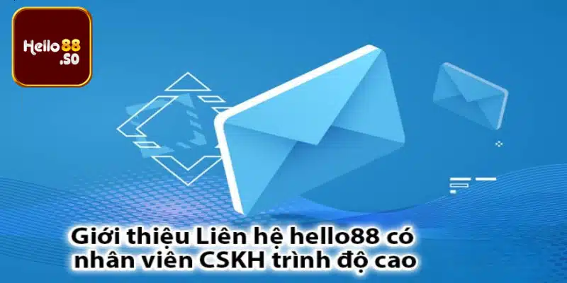 CSKH có trình độ sẽ hỗ trợ bạn hết mực